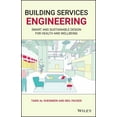 thumbnail image 1 of Building Services Engineering: Smart and Sustainable Design for Health and Wellbeing (Hardcover), 1 of 1