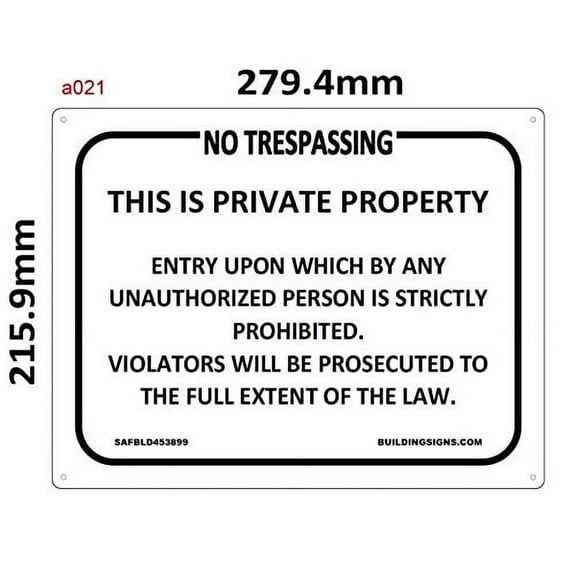 Building Signs No Trespassing -This Is Private Property Aluminum Sign