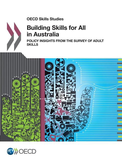 Building Skills for All in Australia: Policy Insights from the Survey ...