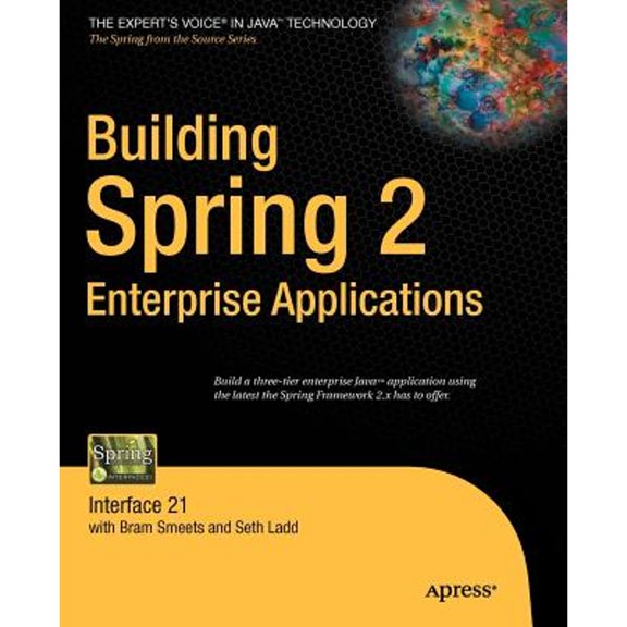 Pre-Owned Building Spring 2 Enterprise Applications Paperback Seth Ladd, Bram Smeets