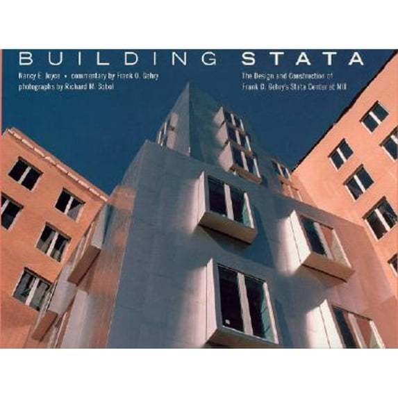 Pre-Owned Building Stata: The Design and Construction of Frank O. Gehry's Stata Center at Mit (Paperback) 0262600617 9780262600613
