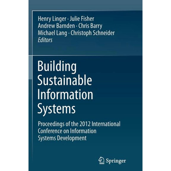 Building Sustainable Information Systems, (Paperback)