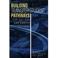 thumbnail image 1 of Pre-Owned Building Transfer Student Pathways for College and Career Success Paperback, 1 of 1