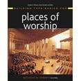 thumbnail image 1 of Building Type Basics Building Type Basics for Places of Worship, Book 6, (Hardcover), 1 of 1