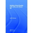 thumbnail image 1 of Building Virtual Reality with Unity and Steam VR (Hardcover), 1 of 1