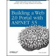 thumbnail image 1 of Building a Web 2.0 Portal with ASP.NET 3.5: Learn How to Build a State-Of-The-Art Ajax Start Page Using Asp.Net, .Net 3.5, Linq, Windows Wf, and More (Paperback), 1 of 1