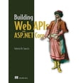 thumbnail image 1 of Building Web APIs with ASP.NET Core, (Paperback), 1 of 1
