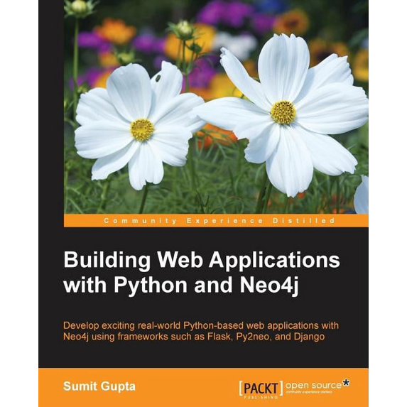 Building Web Applications with Python and Neo4j (Paperback)