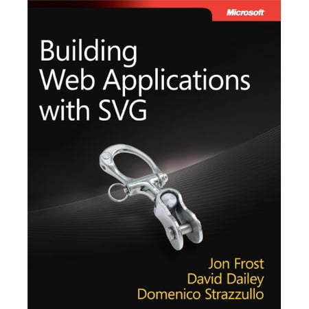 Pre-Owned Building Web Applications With Svg (Paperback) 0735660123 9780735660120