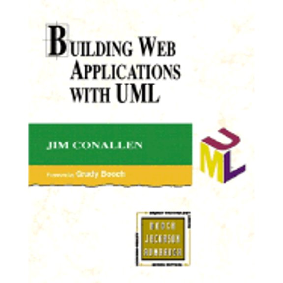 Pre-Owned Building Web Applications with UML (Paperback) 9780201615777