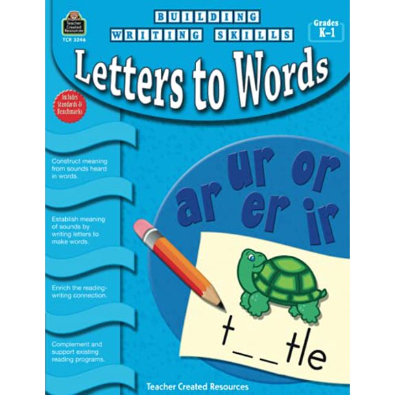 Pre-Owned Building Writing Skills: Letters to Words (Paperback) 1420632469 9781420632460