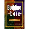 thumbnail image 1 of Pre-Owned Building Your Home: An Insider's Guide (Paperback 9780867184211) by Carol Smith, 1 of 1