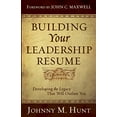 thumbnail image 1 of Pre-Owned Building Your Leadership Résumé: Developing the Legacy That Will Outlast You (Paperback) 0805449647 9780805449648, 1 of 1