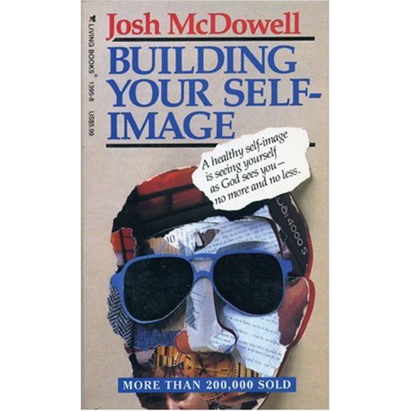 Pre-Owned Building Your Self-Image (Paperback) 0842313958 9780842313957