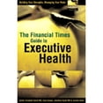 thumbnail image 1 of Building Your Strengths, Managing Your Risks: The Financial Times Guide to Executive Health : Building Your Strengths, Managing Your Risks (Hardcover), 1 of 1