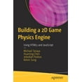 thumbnail image 1 of Building a 2D Game Physics Engine: Using HTML5 and JavaScript, (Paperback), 1 of 1
