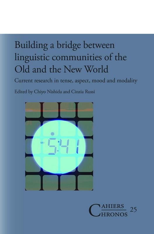 Cahiers Chronos Building a Bridge Between Linguistic Communities of the ...