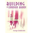 thumbnail image 1 of Building a Canadian Brand!, (Paperback), 1 of 1