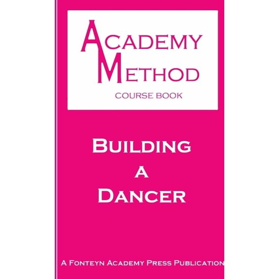 Building a Dancer (Paperback)