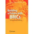 thumbnail image 1 of Building a Future with Brics: The Next Decade for Offshoring, (Paperback), 1 of 1