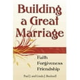 thumbnail image 1 of Building a Great Marriage: Finding Faith, Forgiveness and Friendship, 1 of 1