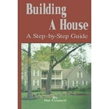 Building a House: A Step-By-Step Guide (Hardcover) - Walmart.com