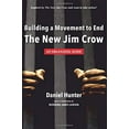 thumbnail image 1 of Pre-Owned Building a Movement to End the New Jim Crow: an organizing guide (Paperback) 0988550814 9780988550810, 1 of 1