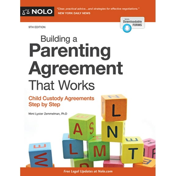 Pre-Owned Building a Parenting Agreement That Works: Child Custody Agreements Step by Step (Paperback) 1413325564 9781413325560