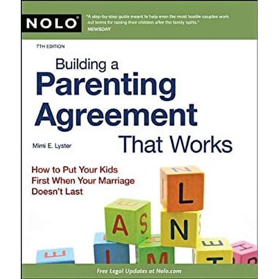 Pre-Owned Building a Parenting Agreement That Works: Child Custody Agreements Step by Step (Paperback) 1413312527 9781413312522