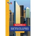 thumbnail image 1 of Sequence Amazing Structures: Building a Skyscraper (Paperback), 1 of 1