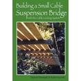 thumbnail image 1 of Building a Small Cable Suspension Bridge: with the Cable Locking System (Paperback), 1 of 1