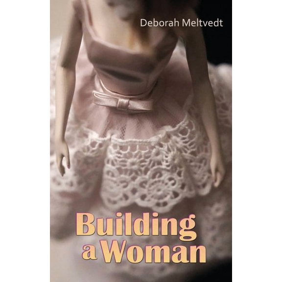 Building a Woman, (Paperback)
