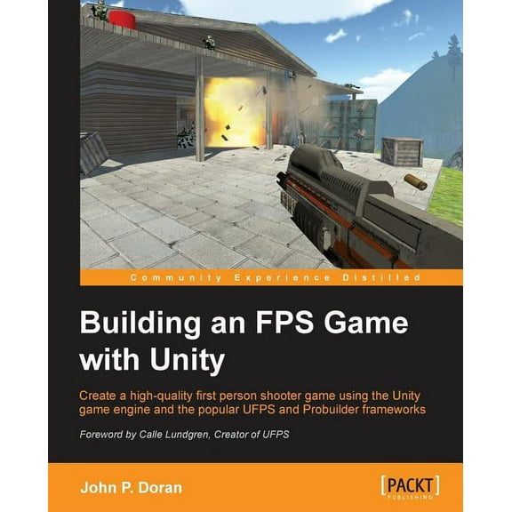 Building an FPS Game with Unity, (Paperback)