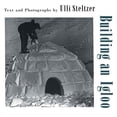 thumbnail image 1 of Pre-Owned Building an Igloo (Paperback) 0805063137 9780805063134, 1 of 1