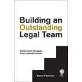 thumbnail image 1 of Building an Outstanding Legal Team: Battle-Tested Strategies from a General Counsel (Hardcover), 1 of 1