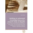 thumbnail image 1 of Building an automated knowledge-base, and a research study on Bugzilla (Paperback), 1 of 1