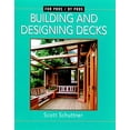 thumbnail image 1 of Pre-Owned Building and Designing Decks: For Pros by Pros (Paperback) 1561583200 9781561583201, 1 of 1