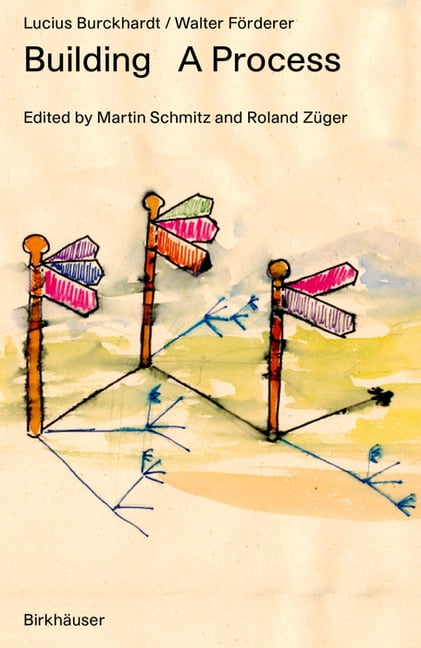 Building as a Process, (Paperback)