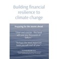thumbnail image 1 of Building financial resilience to climate change: Preparing for the storms ahead, (Paperback), 1 of 1