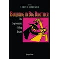 thumbnail image 1 of Pre-Owned Building in Big Brother: The Cryptographic Policy Debate (Paperback) 0387944419 9780387944418, 1 of 1