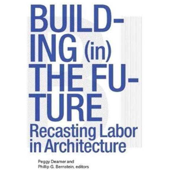 Pre-Owned Building (In) the Future Paperback