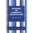 thumbnail image 1 of Pre-Owned Building on Community Bilingualsim (Paperback) 0972750703 9780972750707, 1 of 1