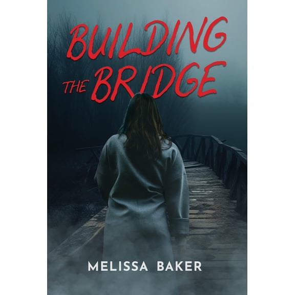 Building the Bridge, (Hardcover)