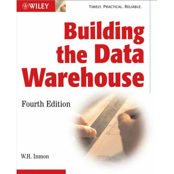 Pre-Owned Building the Data Warehouse (Paperback) 0764599445 9780764599446