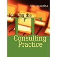thumbnail image 1 of Building the It Consulting Practice (Paperback), 1 of 1