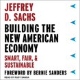 thumbnail image 1 of Building the New American Economy: Smart, Fair, and Sustainable (Audiobook), 1 of 1