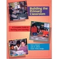 thumbnail image 1 of Pre-Owned Building the Primary Classroom : A Complete Guide to Teaching and Learning, 1 of 1