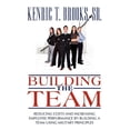 thumbnail image 1 of Building the Team: Reducing Costs and Increasing Employee Performance by Building a Team Using Military Principles (Paperback), 1 of 1