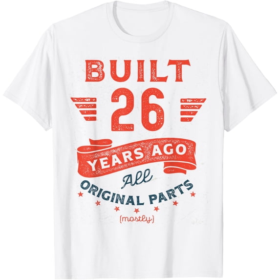 Built 26 Years Ago Vintage 26th Birthday T-ShirtMen and women, Black T-shirt, size: Extra large S-4XL