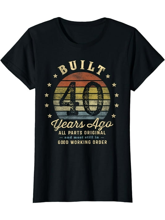 Funny 40 Years Old Joke T-Shirt 40th Birthday Gag Gift Idea Funny 40 Years Old Joke T-Shirt 40th Birthday Gag Gift Idea